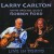 Buy Larry Carlton - Live In Tokyo (With Robben Ford) Mp3 Download