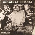 Buy Mulatu Astatke - Mulatu Of Ethiopia (Vinyl) Mp3 Download