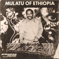 Purchase Mulatu Astatke - Mulatu Of Ethiopia (Vinyl)