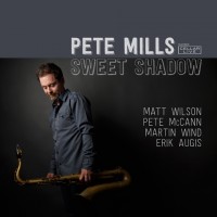 Purchase Pete Mills - Sweet Shadow
