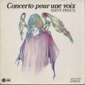 Buy Saint-Preux - Concerto Pour Une Voix (Vinyl) Mp3 Download