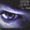 Buy Systems In Blue - Dr. No (MCD) Mp3 Download