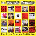 Buy Newtown Neurotics - The Punk Singles Collection Mp3 Download