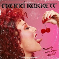 Purchase Cherri Rokkett - Quality You Can Taste!