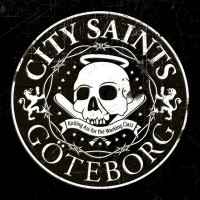 Purchase City Saints - Kicking Ass For The Working Class