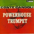 Buy Conte Candoli - Powerhouse Trumpet (Vinyl) Mp3 Download