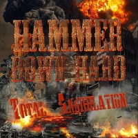 Purchase Hammer Down Hard - Total Annihilation