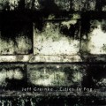Buy Jeff Greinke - Cities In Fog (Remastered 1998) CD1 Mp3 Download