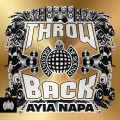 Buy VA - Ministry Of Sound: Throwback Ayia Napa CD1 Mp3 Download