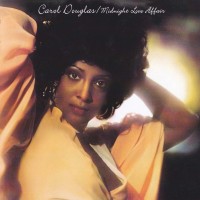 Purchase Carol Douglas - Midnight Love Affair (Reissued 1994)