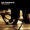 Buy Los Bunkers - Vida De Perros (EP) Mp3 Download