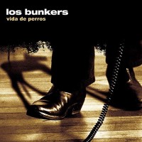 Purchase Los Bunkers - Vida De Perros (EP)