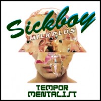 Purchase Sickboy - Tempor Mentalist (EP)
