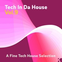 Purchase VA - Tech In Da House Vol. 9 - A Fine Tech House Selection