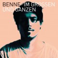 Buy Benne - Im Großen Und Ganzen Mp3 Download