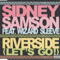 Purchase Sidney Samson - Riverside (Let's Go) (CDS)