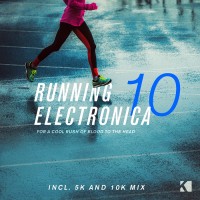 Purchase VA - Running Electronica Vol. 10 (For A Cool Rush Of Blood To The Head)