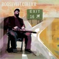 Buy Roosevelt Collier - Exit 16 Mp3 Download