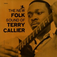 Purchase Terry Callier - The New Folk Sound Of Terry Callier (Deluxe Edition)