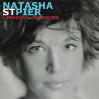 Purchase Natasha St-Pier - А Chacun Son Histoire