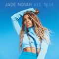 Buy Jade Novah - All Blue Mp3 Download