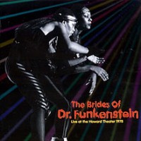 Purchase Brides Of Funkenstein - Live At The Howard Theatre