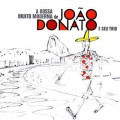 Buy Joao Donato - A Bossa Muito Moderna De Donato E Seu Trio (Vinyl) Mp3 Download