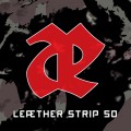 Buy Leæther Strip - 50 Mp3 Download