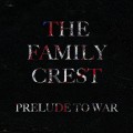 Buy The Family Crest - Prelude To War (EP) Mp3 Download