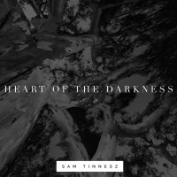 Purchase Sam Tinnesz - Heart Of The Darkness (CDS)