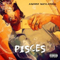 Purchase Andre Nickatina - Pisces