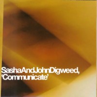 Purchase VA - Sasha And John Digweed - Communicate 2
