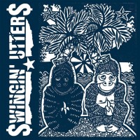 Purchase Swingin' Utters - Peace and Love