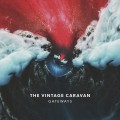 Buy The Vintage Caravan - Gateways Mp3 Download