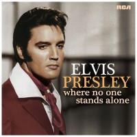 Purchase Elvis Presley - Where No One Stands Alone (Remastered 2018)