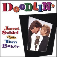 Purchase Janet Seidel - Doodlin' (With Tom Baker)