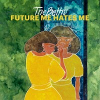Purchase The Beths - Future Me Hates Me