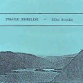 Buy Mike Brooks - Fragile Shoreline (Tape) Mp3 Download