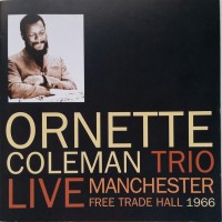 Purchase Ornette Coleman - Live Manchester Free Trade Hall 1966 CD1
