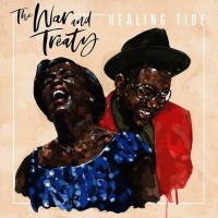 Purchase The War And Treaty - Healing Tide