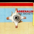 Buy Luigi Archetti - Adrenalin Mp3 Download