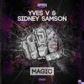 Buy Sidney Samson - Magic (With Yves V) (CDS) Mp3 Download