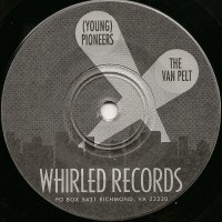 Purchase The Van Pelt - Split 7 With Young Pioneers