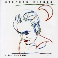 Purchase Stephan Eicher - I Tell This Night (Vinyl)