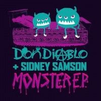 Purchase Don Diablo - Monster (With Sidney Samson) (EP)