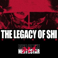 Purchase Rise Of The Northstar - The Legacy Of Shi