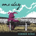 Buy Common Kings - One Day Mp3 Download