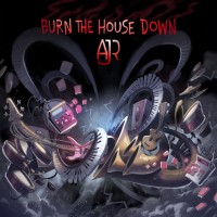 Purchase Ajr - Burn The House Down (CDS)