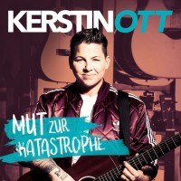 Purchase Kerstin Ott - Mut Zur Katastrophe CD1