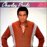 Purchase Charley Pride - After All This Time (Vinyl)